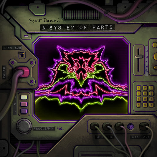 Scott Danesi - A System of Parts (Download)