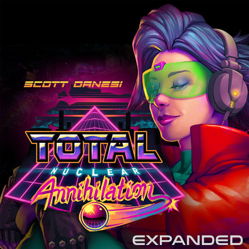 Scott Danesi - Total Nuclear Annihilation Expanded Edition (Download)